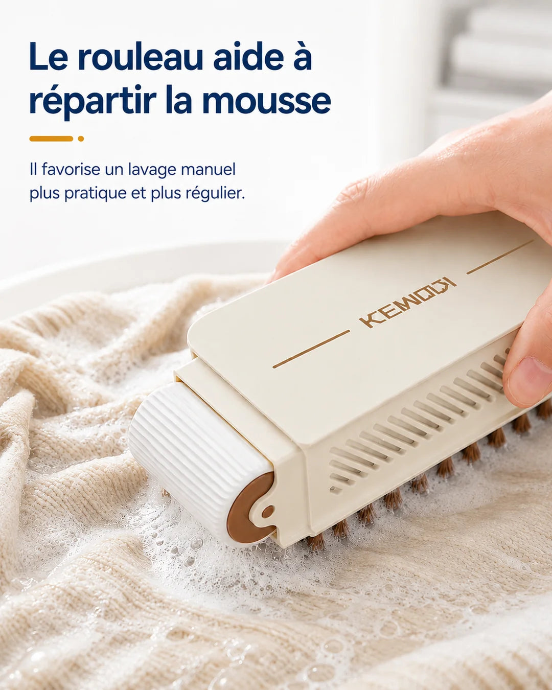 Rouleau avant aidant à répartir le savon et la mousse